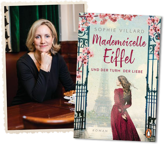 Sophie Villard und das Cover »Mademoiselle Eiffel und der Turm der Liebe«