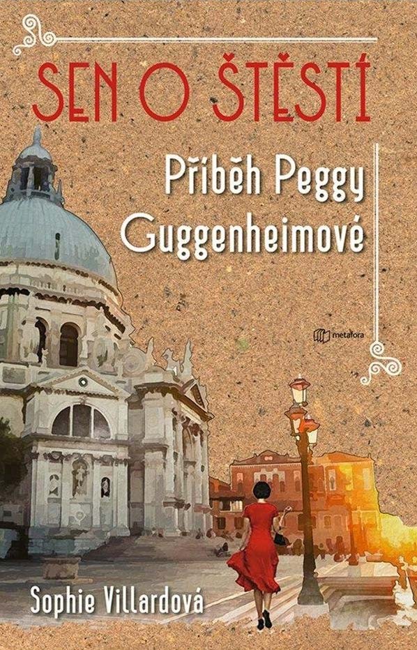 Tschechisches Cover »Peggy Guggenheim und der Traum vom Glück«