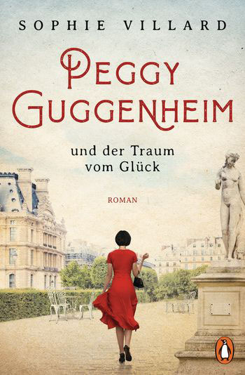 Cover »Peggy Guggenheim und der Traum vom Glück«